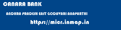 CANARA BANK  ANDHRA PRADESH EAST GODAVARI ANAPARTHI   micr code